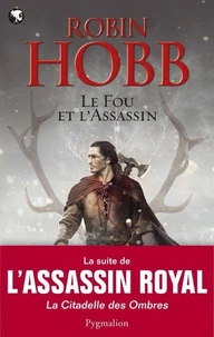 Le Fou et l'Assassin Tome 1