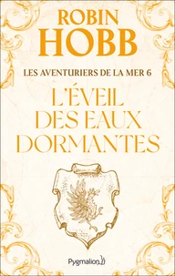 L'éveil des eaux dormantes