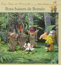 Bon baisers de Bornéo