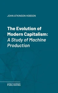 The Evolution of Modern Capitalism