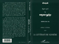APERÇU GENERAL SUR LA LITTERATURE KHMERE EN KHMER
