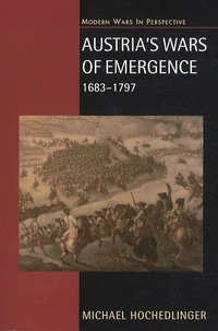 Austria's Wars of Emergence