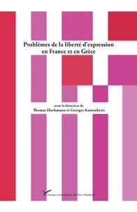 Problèmes de la liberté d’expression en France et en Grèce