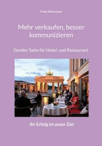 Mehr verkaufen, besser kommunizieren