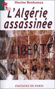 L'Algérie assassinée