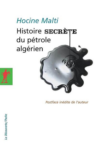 Histoire secrète du pétrole algérien