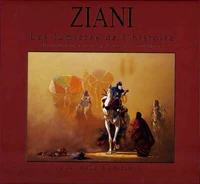 Ziani, les lumières de l'histoire