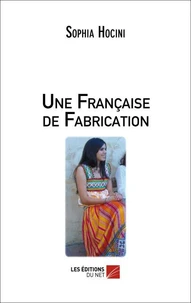Une française de fabrication