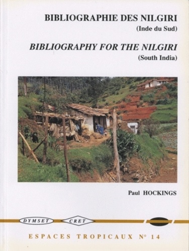  Hockings - Bibliographie générale sur les monts Nilgiri de l'Inde du Sud - 1603-1996.