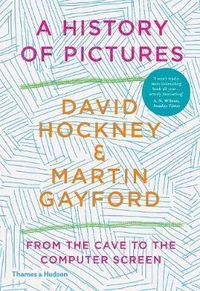 David Hockney a history of pictures