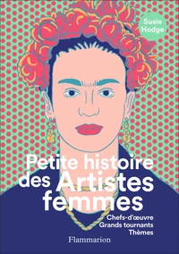Petite histoire des Artistes femmes