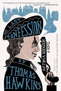 The Last Confession Of Thomas Hawkins