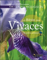 La Bible des Vivaces du jardinier paresseux