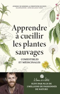 Apprendre à cueillir les plantes sauvages