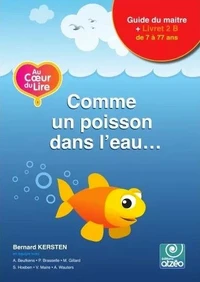 Au coeur du lire 2b - comme un poisson dans l'eau