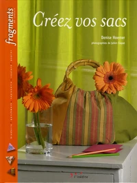 Créez vos sacs