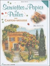 Serviettes en Papier et Perles sur carton-mousse