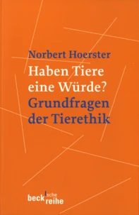 Haben Tiere eine Würde ?