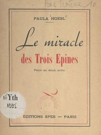 Le miracle des trois épines