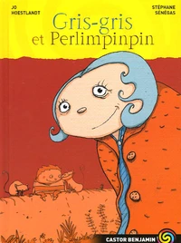 Gris-Gris et Perlimpinpin