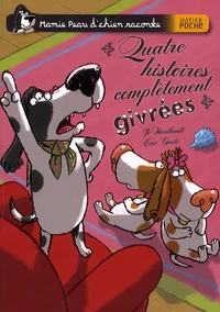 Quatre histoires complètement givrées