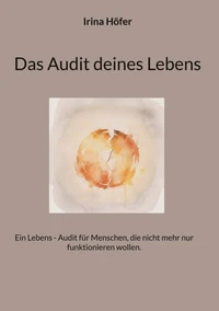 Das Audit deines Lebens
