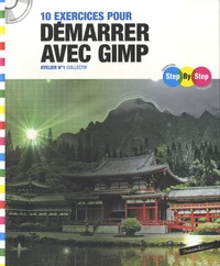 10 exercices pour démarrer avec Gimp