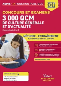 3000 QCM de culture générale et d'actualité, Concours et examens, Catégories A, B et C