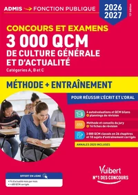 3000 QCM de culture générale et d'actualité, Concours et examens, Catégories B et C