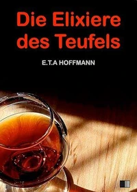Die Elixiere des Teufels