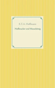 Nußknacker und Mausekönig