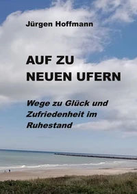 Auf zu neuen Ufern