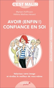 Avoir (enfin !) confiance en soi