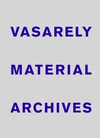 Vasarely Material Archives