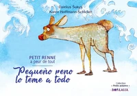 Petit Renne a peur de tout