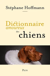 Dictionnaire amoureux des chiens