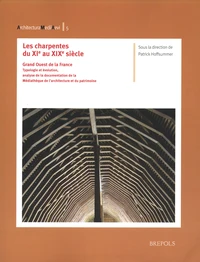 Les charpentes du XIe au XIXe siècle