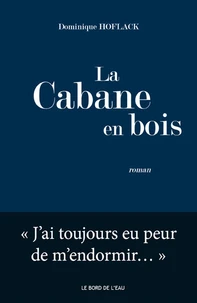 La cabane en bois