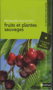Fruits et plantes sauvages