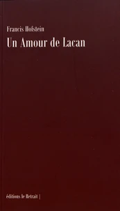 Un amour de Lacan