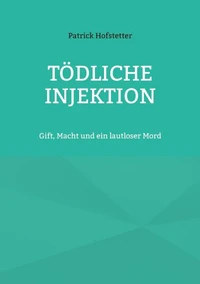 Tödliche Injektion