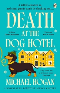 Death at the dog hotel
