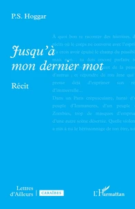 Jusqu’à mon dernier mot
