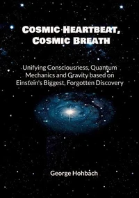 Cosmic Heartbeat, Cosmic Breath
