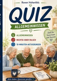 Quiz - Allgemeinwissen, Richtig oder Falsch, 10-Minuten-Aktivierungen &