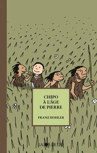 Chipo à l'âge de pierre