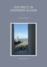 Die Welt in anderen Augen