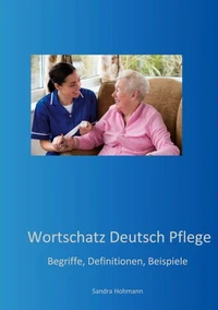 Wortschatz Deutsch Pflege