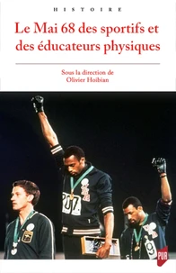 Le Mai 68 des sportifs et des éducateurs physiques