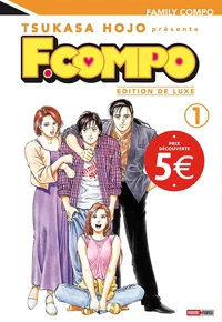 Family Compo Tome 1 . Edition de luxe